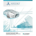 Autodesk Navisworks 2019: Using Autodesk Navisworks in a BIM Workflow: Autodesk Authorized Publisher