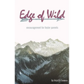 Edge of Wild: Encouragement for Foster Parents