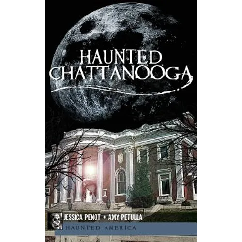 Haunted Chattanooga