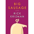 Big Sausage