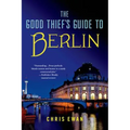 Good Thief's Guide to Berlin