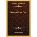 Nature's Mystic Clue