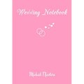 Wedding Notebook