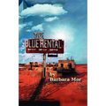 The Blue Rental