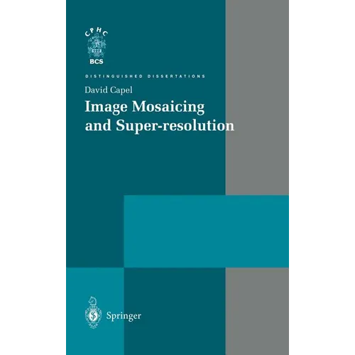 Image Mosaicing and Super-Resolution