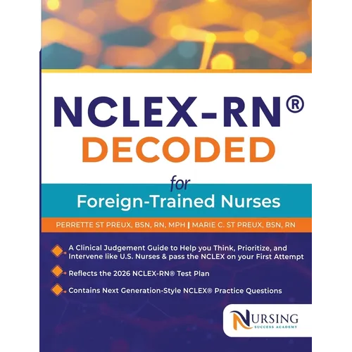 Nclex-Rn(r)Decoded for Foreign Trained Nurses