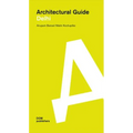 Architectural Guide Delhi