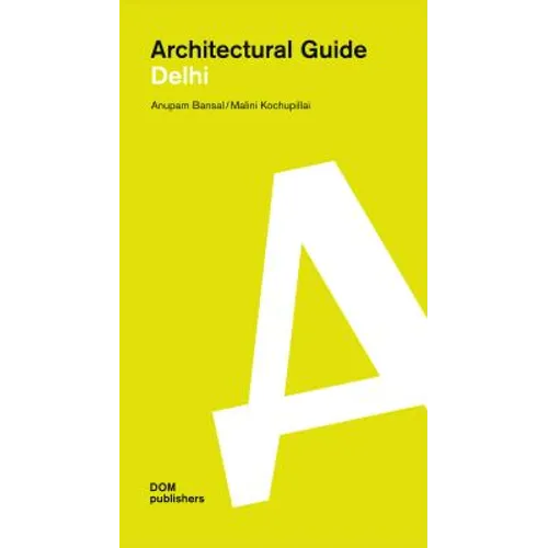 Architectural Guide Delhi
