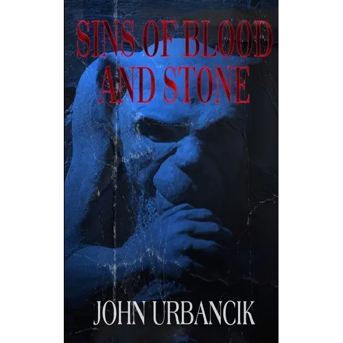 Sins of Blood and Stone