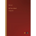 We Two; A Novel: in large print