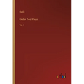 Under Two Flags: Vol. I