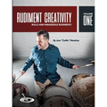 Rudiment Creativity Vol.1: Rolls and Paradiddle Rudiments