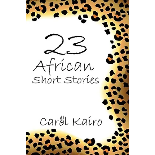23 African Short Stories