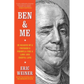 Ben & Me: In Search of a Founder's Formula for a Long and Useful Life