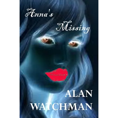 Anna's Missing
