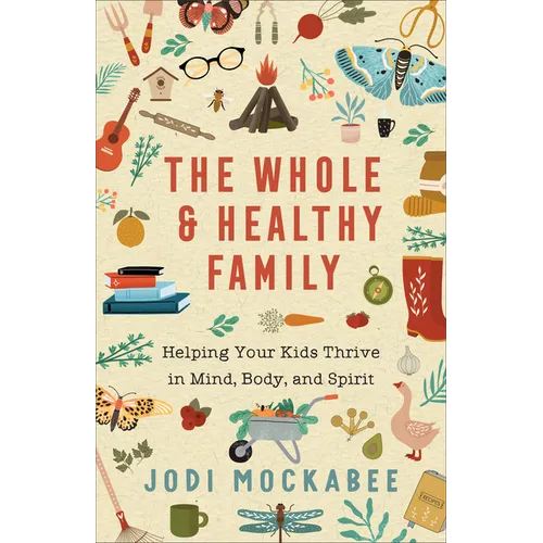 Whole and Healthy Family
