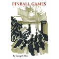 Pinball Games: Arts of Survival in the Nazi and Communist Eras