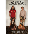 Ageplay: From Diapers to Diplomas
