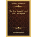 The True Story Of Lord And Lady Byron