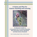 A Vision and Plan for Science Teaching and Learning