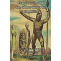 What Does the Bible Say About Giants and Nephilim?: A Styled Giantology and Nephilology