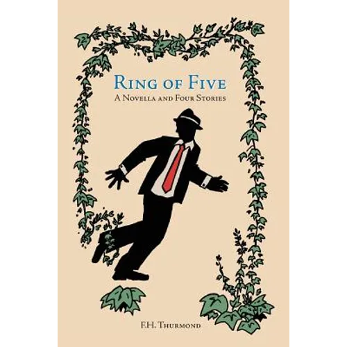 Ring of Five: A Novella and Four Stories