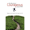The Other Side of Courageous