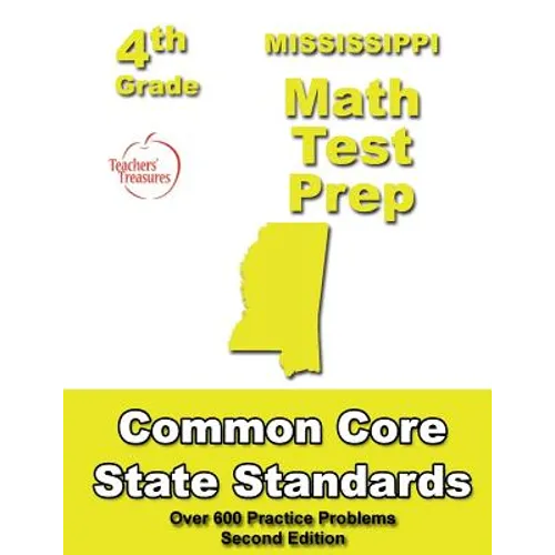 Mississippi 4th Grade Math Test Prep: Common Core Learning Standards