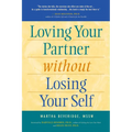 Loving Your Partner Without Losing Yourself