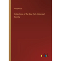 Collections of the New-York Historical Society