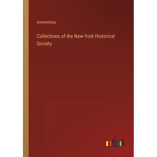 Collections of the New-York Historical Society