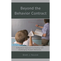 Beyond the Behavior Contract: A Practical Approach to Dealing with Challenging Student Behaviors