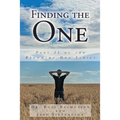 Finding the One: Part II of the Becoming One Series