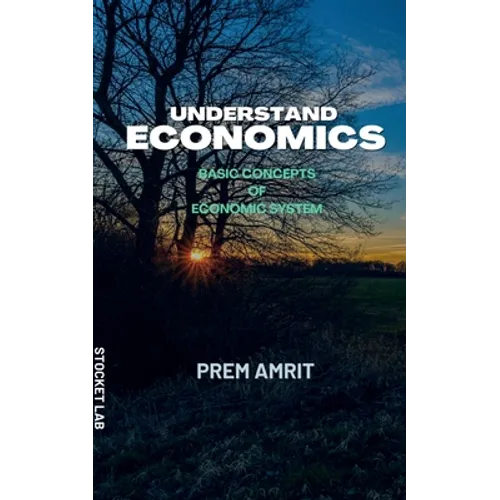 Understand economics