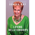 The New Loving Relationships Book
