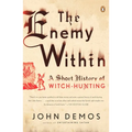 The Enemy Within: A Short History of Witch-hunting