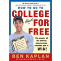 How to Go to College Almost for Free, Updated