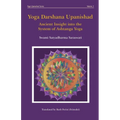 Yoga Darshana Upanishad: Ancient Insight into the System of Ashtanga Yoga