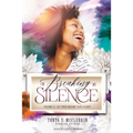 I'm Breaking My Silence: Let Your Dreams Take Flight, Volume 2