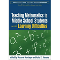 Teaching Mathematics to Middle School Students with Learning Difficulties