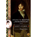 Julia and the Master of Morancourt
