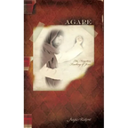 Agape: The Forgotten Teaching of Jesus - Paperback