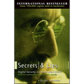 Secrets and Lies: Digital Security in a Networked World