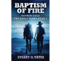 Baptism Of Fire