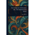 The Unjust Steward; or, The Minister's Debt