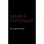 Manila Espionage - Hardcover