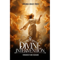 Divine Intervention: Forward by Mike Huckabee