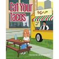 Eat Your Tacos
