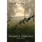 Missouri Memories, 1934-1947 - Paperback