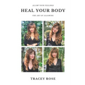 Allow your feelings, heal your body